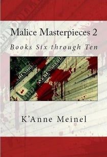 Malice Masterpieces 2 - Malice, #2