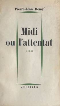 Midi - Ou L'attentat