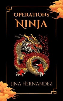 Operations Ninja - Caring for your Future, #1