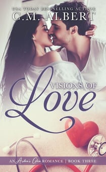 Visions of Love - Arden's Glen Romance, #3