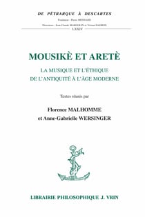 Mousikè et aretè - La musique et l’éthique de l’Antiquité à l’âge moderne