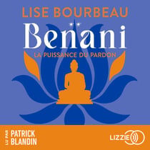 Benani - La puissance du pardon