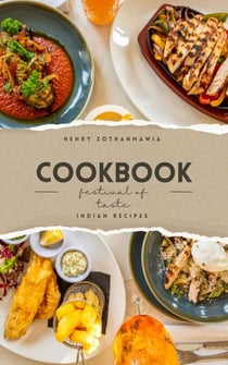 Festival Of Taste: Indian Recipes
