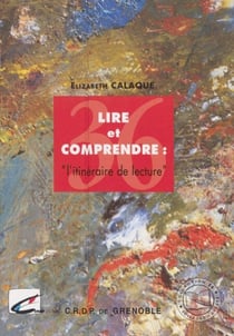 Lire et comprendre - L'itinéraire de lecture