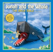 Jonah and the Whale - The Brick Bible for Kids
