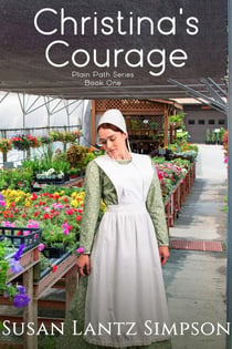 Christina's Courage - Plain Paths, #1