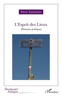 L'Esprit des Lieux - Mémoires poétiques