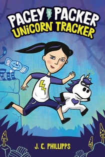 Pacey Packer: Unicorn Tracker Book 1 - (A Graphic Novel)