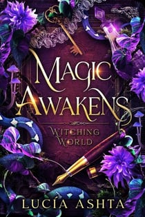 Magic Awakens - Witching World, #1