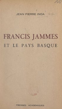 Francis Jammes et le Pays basque