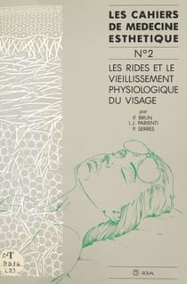 Les rides et le vieillissement physiologique du visage