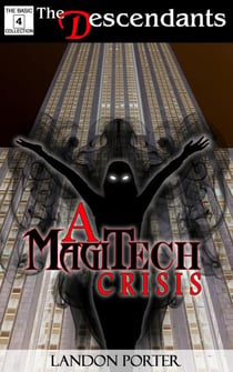 A MagiTech Crisis - The Descendants Basic Collection, #4