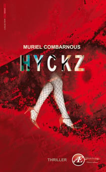 Hyckz - Un polar passionnant