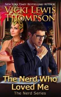 The Nerd Who Loved Me - The Nerd Series, #2