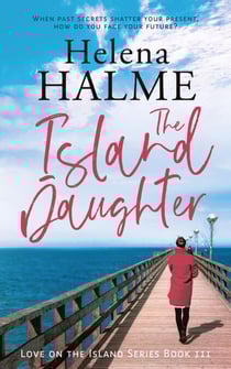 The Island Daughter - Love on the Island, #3