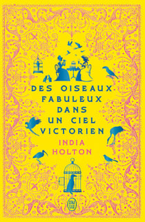 Des oiseaux fabuleux dans un ciel victorien