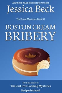 Boston Cream Bribery - The Donut Mysteries, #32