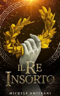 Il re insorto - I ribelli dell'Ade, #2
