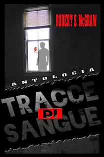Antologia Tracce di sangue - THRILLER, #1