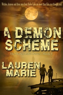 A Demons Scheme - The Haller Lake Series, #1