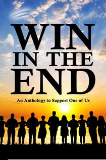 Win in the End