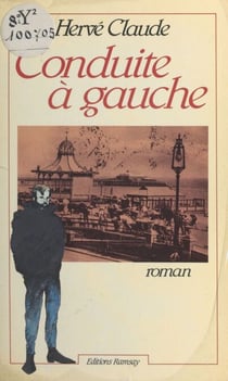 Conduite à gauche - Roman