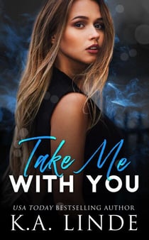 Take Me With You - Take Me, #2
