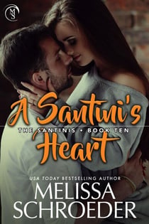 A Santini's Heart - The Santinis, #10