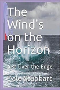 The Wind's on the Horizon Just Over the Edge - The Language of the Wind, #4