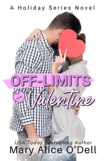 Off-Limits Valentine - The Holiday Series, #1