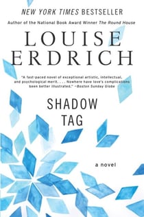 Shadow Tag - A Novel