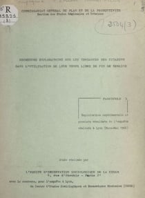Recherche exploratoire sur les tendances des citadins dans l'utilisation de leur temps libre en fin de semaine (3) - Exploitation expérimentale et premiers résultats de l'enquête réalisée à Lyon