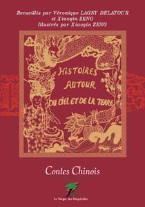 Contes chinois, Histoires autour du ciel et de la terre