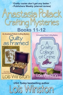 Anastasia Pollack Crafting Mysteries, Books 11-12 - Anastasia Pollack Crafting Mysteries Boxed Sets, #6