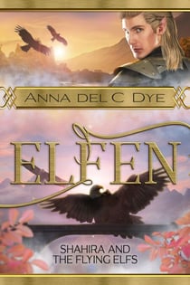 Shahira & the Flying Elfs - Elfin Race, #6