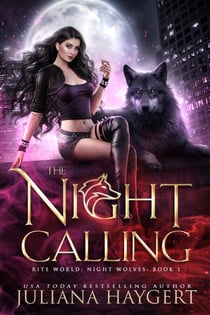 The Night Calling - Rite World: Night Wolves, #1