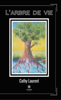L’arbre de vie - Roman
