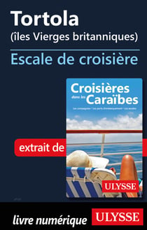 Tortola Iles Vierges britanniques - Escale de croisière