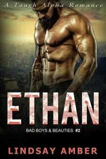 Ethan - Bad Boys & Beauties, #2