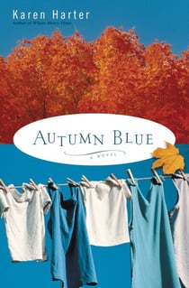 Autumn Blue - A Novel