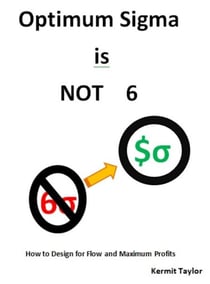 Optimum Sigma is NOT 6