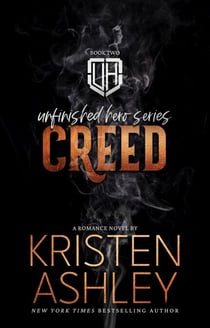 Creed - Unfinished Hero Series, #2