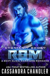 Rom: A Scifi Alien Warriors Romance - Cygnian 7, #7