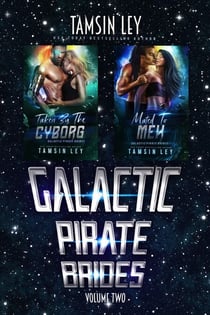 Galactic Pirate Brides: Box Set Volume Two