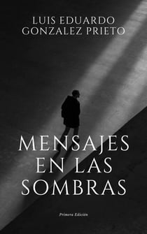 Mensajes en las sombras - La Red Invisible, #0