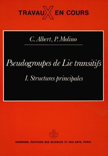 Pseudogroupes de Lie transitifs. Vol. 1 - Structures principales