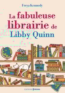 La fabuleuse librairie de Libby Quinn
