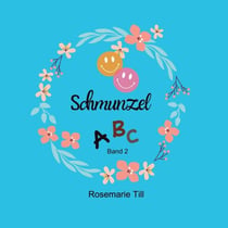 SchmunzelABC - Unser Alphabet mit amüsanten, bebilderten Alliterationen