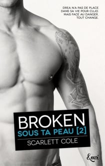 Broken - Sous ta peau [2]