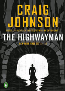 The Highwayman - A Longmire Story